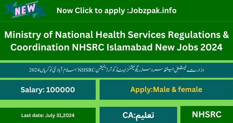 Ministry of National Health Services Regulations & Coordination NHSRC Islamabad New Jobs 2024