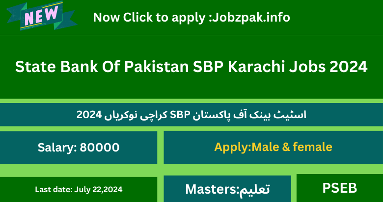 State Bank Of Pakistan SBP Karachi Jobs 2024