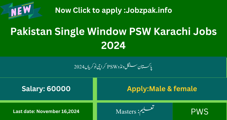 Pakistan Single Window PSW Karachi Jobs 2024